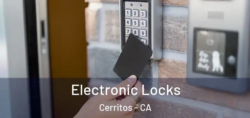 Electronic Locks Cerritos - CA