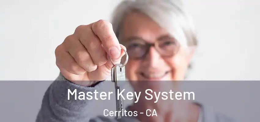 Master Key System Cerritos - CA
